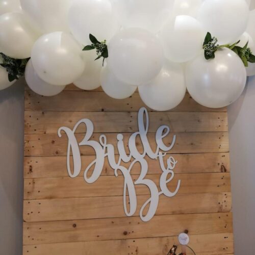 BRIDE TO BE BACKDROP SIGN