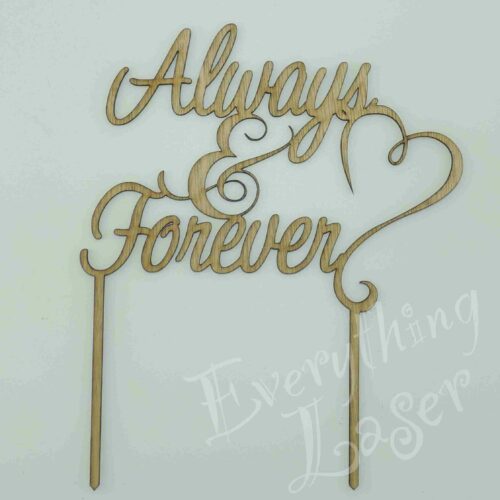 ALWAYS AND FOREVER
