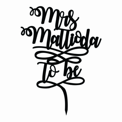 MRS NAME TO BE