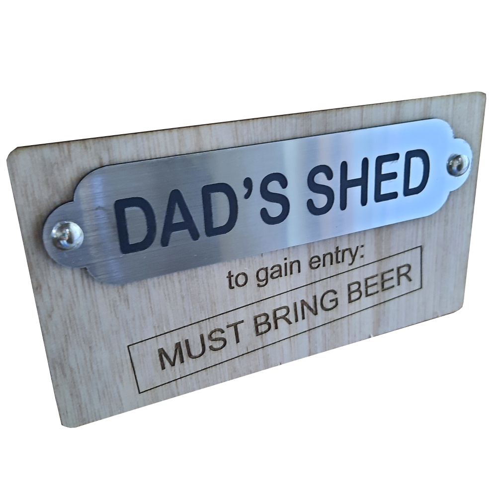SHED DOOR PLAQUE